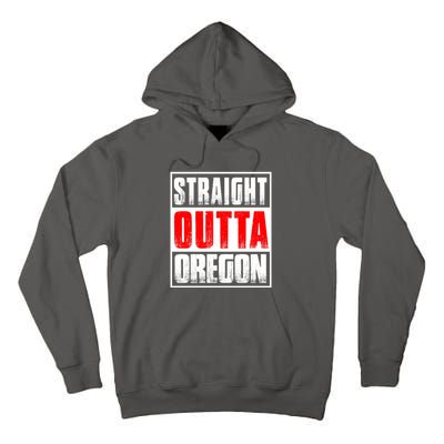 Straight Outta Oregon Tall Hoodie