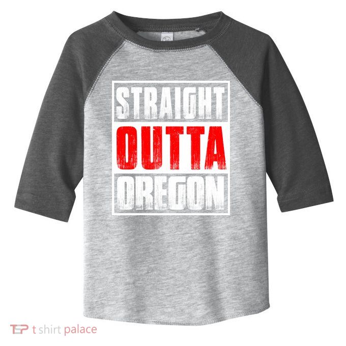 Straight Outta Oregon Toddler Fine Jersey T-Shirt