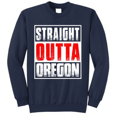 Straight Outta Oregon Sweatshirt