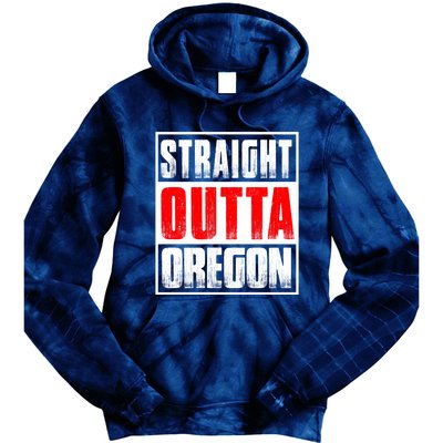 Straight Outta Oregon Tie Dye Hoodie