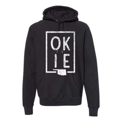 State Of Oklahoma Okie Pride Premium Hoodie