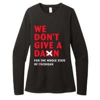 State of Ohio We Don't Give A Damn For Michigan Womens CVC Long Sleeve Shirt