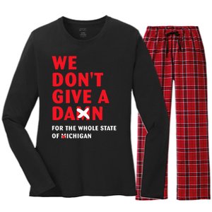 State of Ohio We Don't Give A Damn For Michigan Women's Long Sleeve Flannel Pajama Set 