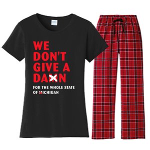 State of Ohio We Don't Give A Damn For Michigan Women's Flannel Pajama Set