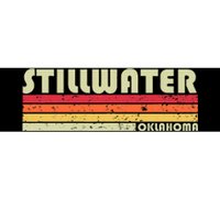 Stillwater Ok Oklahoma Funny City Home Roots Gift Retro 80s Bumper Sticker