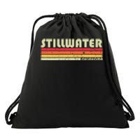 Stillwater Ok Oklahoma Funny City Home Roots Gift Retro 80s Drawstring Bag