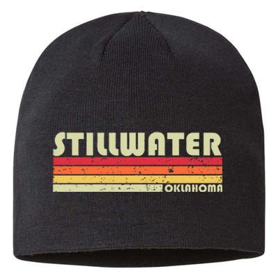 Stillwater Ok Oklahoma Funny City Home Roots Gift Retro 80s Sustainable Beanie