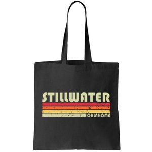 Stillwater Ok Oklahoma Funny City Home Roots Gift Retro 80s Tote Bag