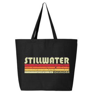 Stillwater Ok Oklahoma Funny City Home Roots Gift Retro 80s 25L Jumbo Tote