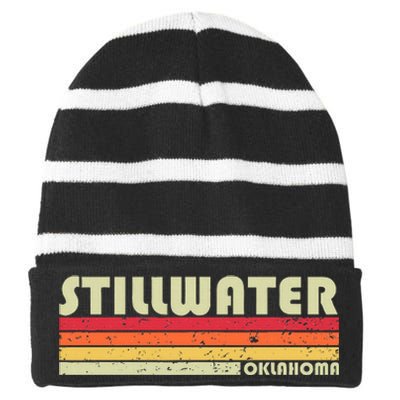 Stillwater Ok Oklahoma Funny City Home Roots Gift Retro 80s Striped Beanie with Solid Band