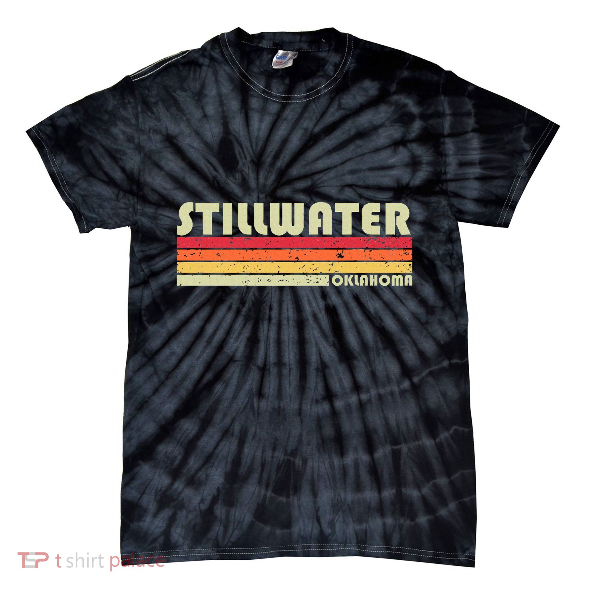 Stillwater Ok Oklahoma Funny City Home Roots Gift Retro 80s Tie-Dye T-Shirt