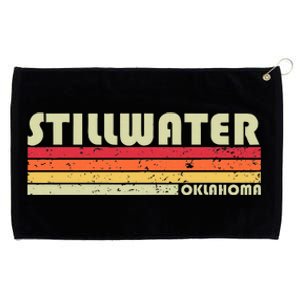 Stillwater Ok Oklahoma Funny City Home Roots Gift Retro 80s Grommeted Golf Towel