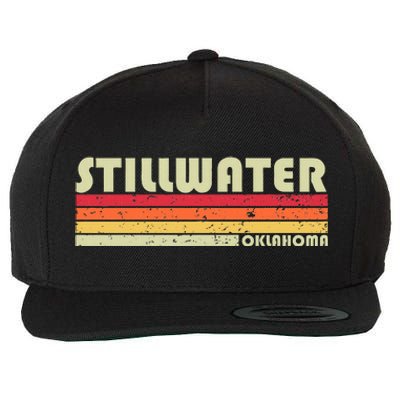 Stillwater Ok Oklahoma Funny City Home Roots Gift Retro 80s Wool Snapback Cap