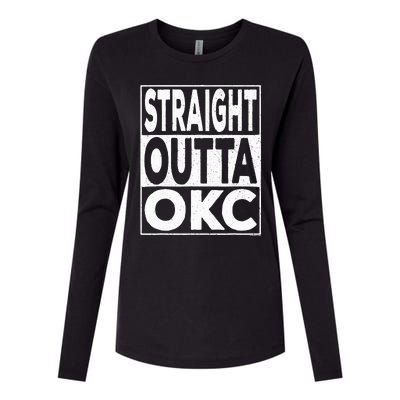 Straight Outta Okc Oklahoma City Womens Cotton Relaxed Long Sleeve T-Shirt