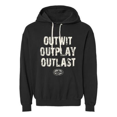 Survivor Outwit Outplay Outlast Garment-Dyed Fleece Hoodie