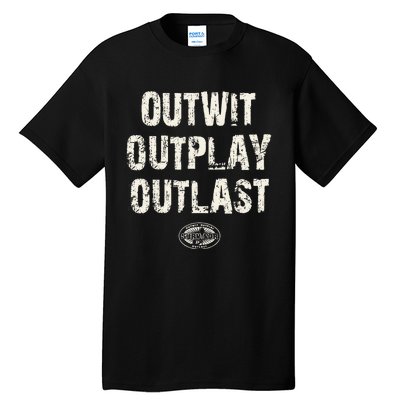 Survivor Outwit Outplay Outlast Tall T-Shirt