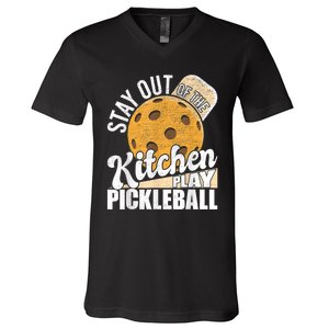 Stay Out Of The Kitchen Play Pickleball Paddleball Lover V-Neck T-Shirt