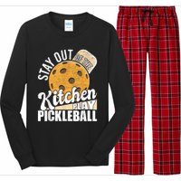 Stay Out Of The Kitchen Play Pickleball Paddleball Lover Long Sleeve Pajama Set