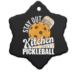 Stay Out Of The Kitchen Play Pickleball Paddleball Lover Ceramic Star Ornament