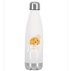 Stay Out Of The Kitchen Play Pickleball Paddleball Lover Stainless Steel Insulated Water Bottle