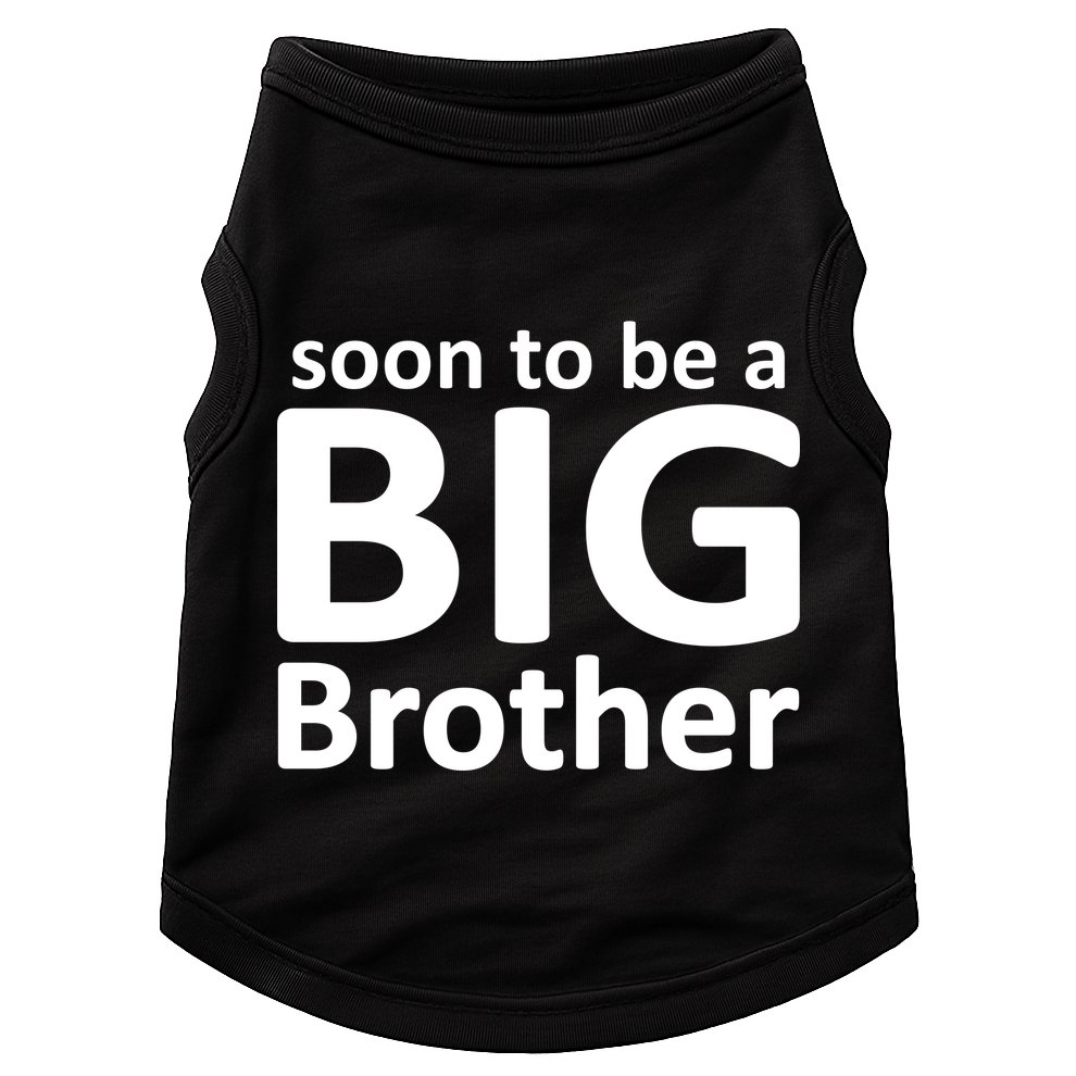 Soon To Be A Big Brother Doggie Tank