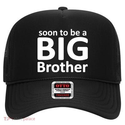 Soon To Be A Big Brother High Crown Mesh Back Trucker Hat