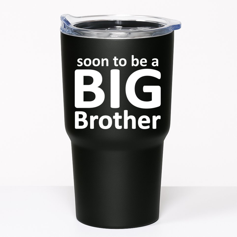 Soon To Be A Big Brother Tumbler