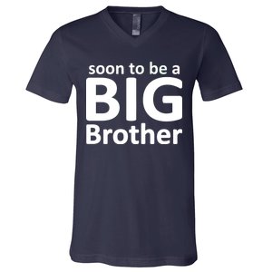 Soon To Be A Big Brother V-Neck T-Shirt