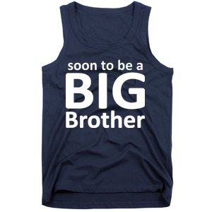 Soon To Be A Big Brother Tank Top