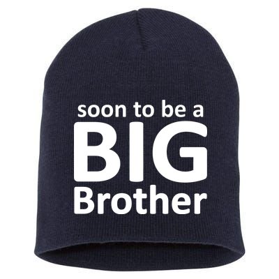 Soon To Be A Big Brother Short Acrylic Beanie