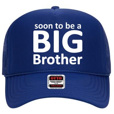 Soon To Be A Big Brother High Crown Mesh Back Trucker Hat