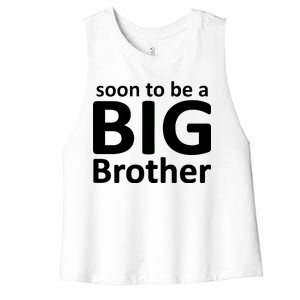 Soon To Be A Big Brother Women's Racerback Cropped Tank