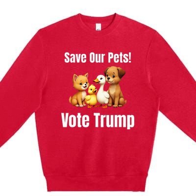 Save Our Pets Vote Trump Political Premium Crewneck Sweatshirt