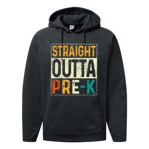 Straight Outta Pre K Preschool Graduation Gifts Performance Fleece Hoodie