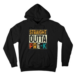 Straight Outta Pre K Preschool Graduation Gifts Hoodie