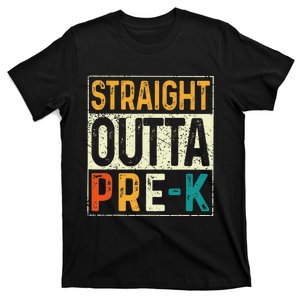 Straight Outta Pre K Preschool Graduation Gifts T-Shirt