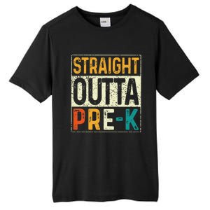 Straight Outta Pre K Preschool Graduation Gifts Tall Fusion ChromaSoft Performance T-Shirt