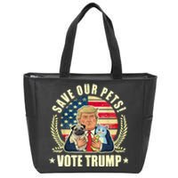 Save Our Pets Vote For Trump 2024 Trump Vance 2024 Election Zip Tote Bag