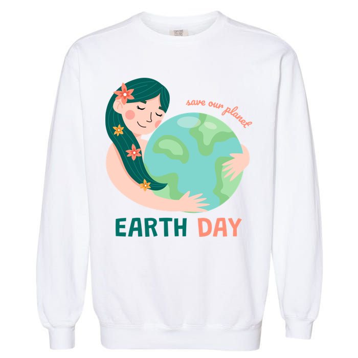 Save Our Planet Mother Earth Cute Garment-Dyed Sweatshirt