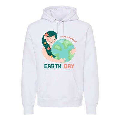 Save Our Planet Mother Earth Cute Premium Hoodie