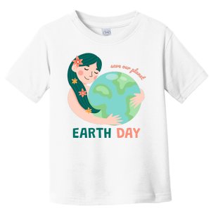 Save Our Planet Mother Earth Cute Toddler T-Shirt