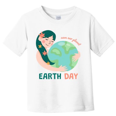 Save Our Planet Mother Earth Cute Toddler T-Shirt