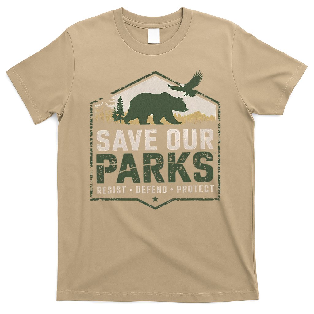 Save Our Parks Resist National Park Protect ALT US Parks T-Shirt