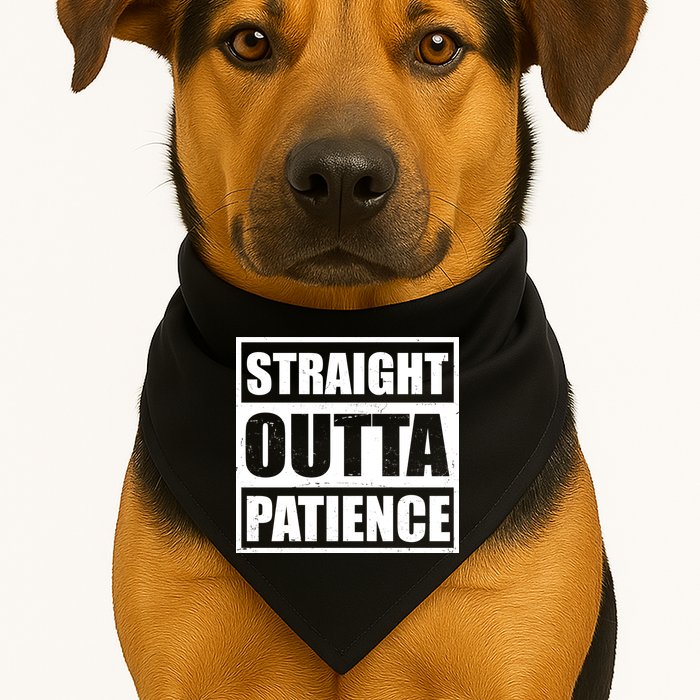 Straight Outta Patience Meme USA-Made Doggie Bandana