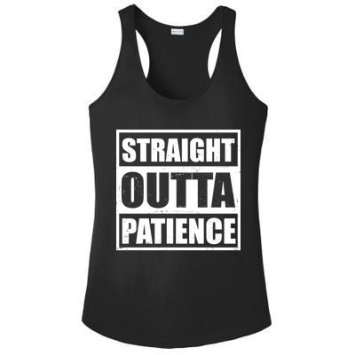 Straight Outta Patience Meme Ladies PosiCharge Competitor Racerback Tank