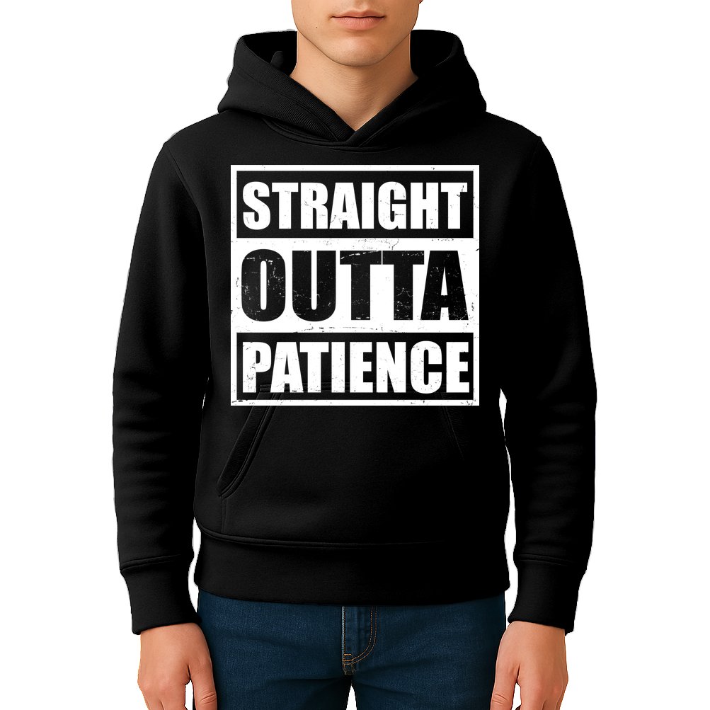 Straight Outta Patience Meme Kids Hoodie