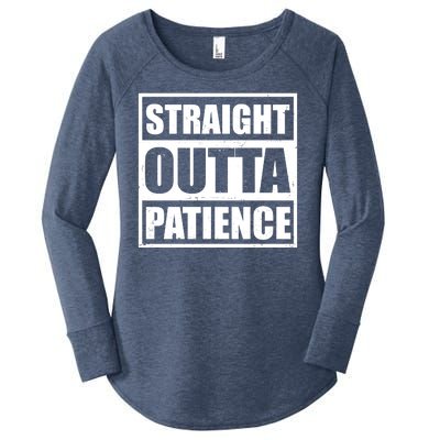 Straight Outta Patience Meme Women's Perfect Tri Tunic Long Sleeve Shirt