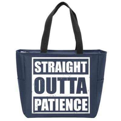 Straight Outta Patience Meme Zip Tote Bag