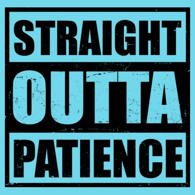 Straight Outta Patience Meme T-Shirt