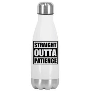 Straight Outta Patience Meme Stainless Steel Insulated Water Bottle